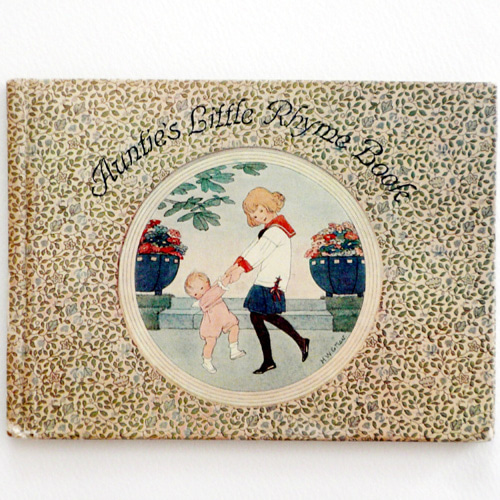 Auntie’s Little Rhyme Book-Willebeek Le Mair(1913년 초판본)