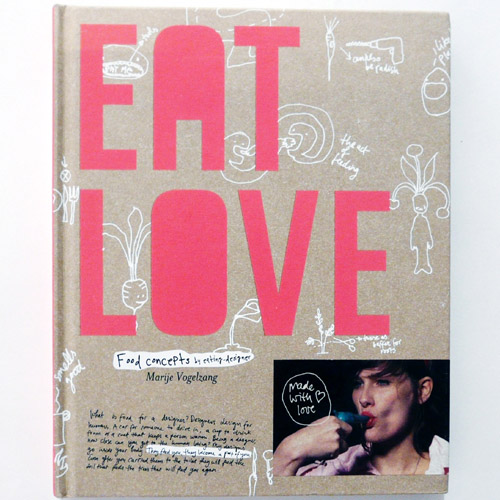 EAT LOVE-Marije Vogelzang