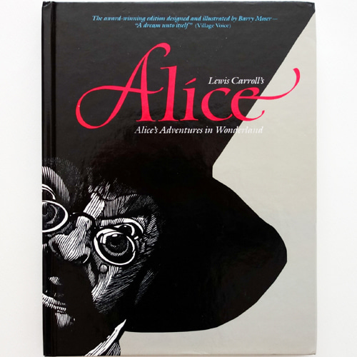 Alice: Alice&#039;s Adventures in Wonderland-Barry Moser