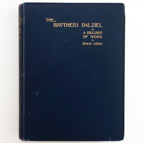 The Brothers Dalziel: A Record of Work 1840-1890(1901년 초판본)