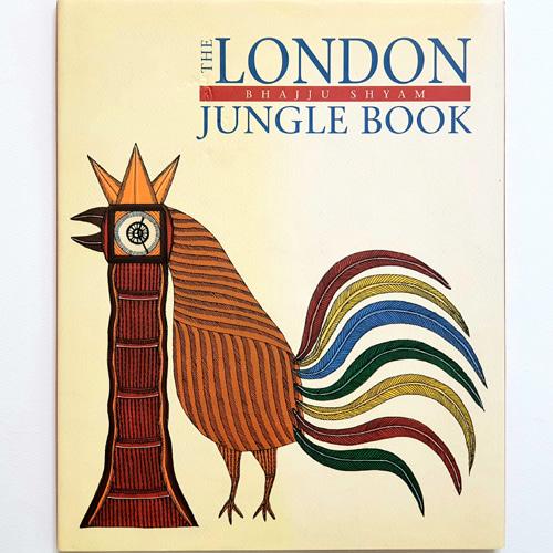 The London Jungle Book-Bhajju Shyam