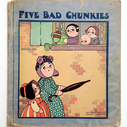 Five Bad Chunkies-Chloe Preston(1929년 미국 초판본)