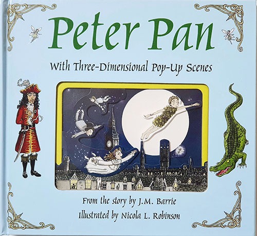 Peter Pan: With Three-Dimensional Pop-Up Scenes