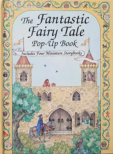 The Fantastic Fairy Tale Pop-Up Book-Ron Van Der Meer(1992년 초판)