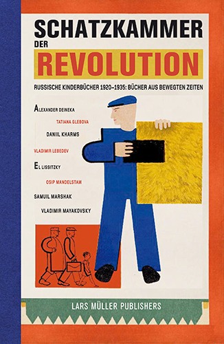 Schatzkammer der Revolution: Russische Kinderbücher von 1920–1935(러시아 아방가르드 그림책)