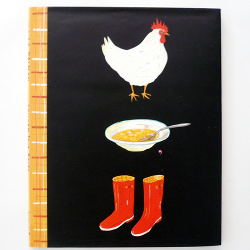Chicken Soup, Boots-Maira Kalman