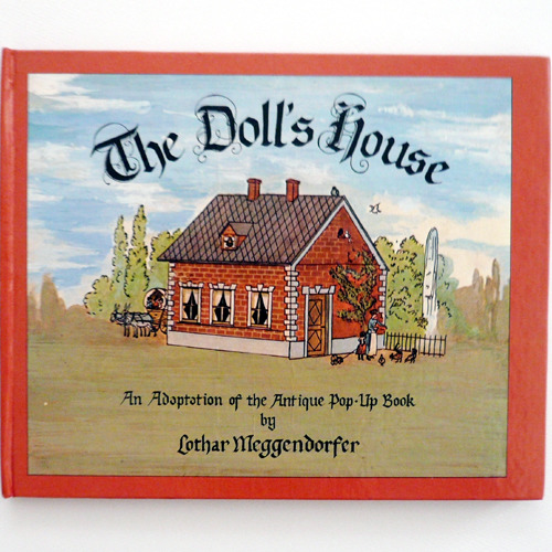 The Doll’s House(Hardcover)-Lothar Meggendorfer(1983년 복간 7쇄본(1887년 초판, 1978년 복간 초판))(구김 있음)
