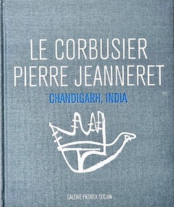 Le Corbusier Pierre Jeanneret Chandigarh India