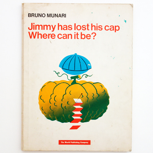 Jimmy Has Lost His Cap-Bruno Munari(1960년대 미국 재판본)