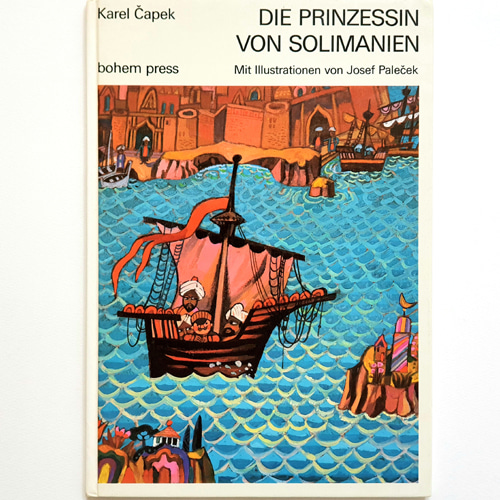 Die Prinzessin von Solimanien-Karel Capek, Josep Palecek(1984년 초판본)