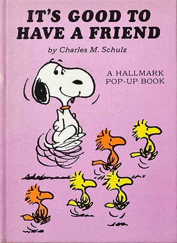 It&#039;s Good to Have a Friend-Snoopy Pop Up Book(1972년 초판본)(팝업 1 장면 부분 파손)