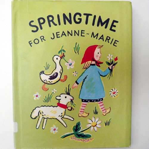 Springtime for Jeanne-Marie: Francoise Seignobosc(1955년 초판 도서관본)